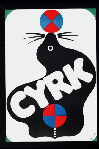 Cyrk [foka]/Circus [seal] 1971, offset, 98 × 67,5 cm © Archiwum Jerzego i Aliny Treutler/AJAT