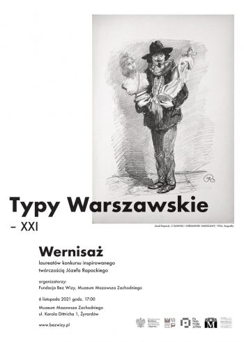 Typy warszawskie wystawa, Muzeum Mazowsza Zachodniego w Żyrardowie, niezła sztuka