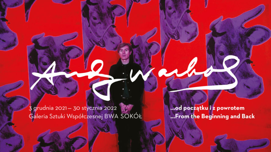 Andy Warhol... Od początku i z powrotem, wystawa, Niezła Sztuka