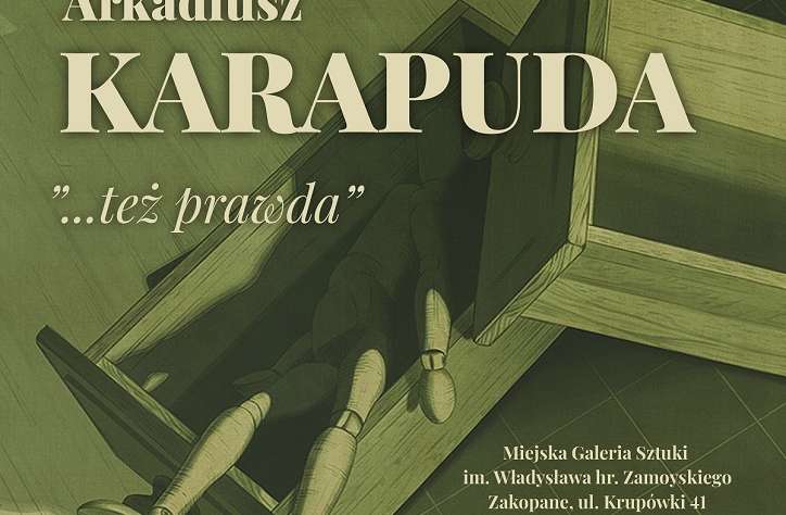 Arkadiusz Karapuda, ... też prawda, malarstwo, sztuka współczesna