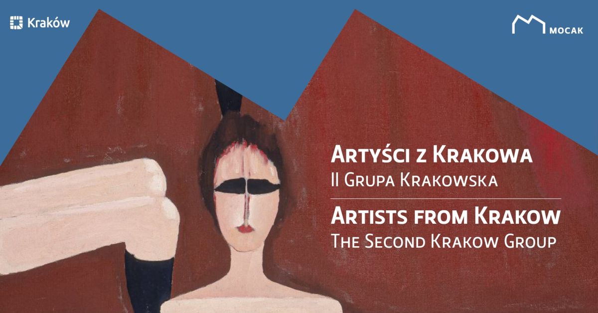 Artyści z Krakowa II Grupa Krakowska, MOCAK, wystawa, niezła sztuka