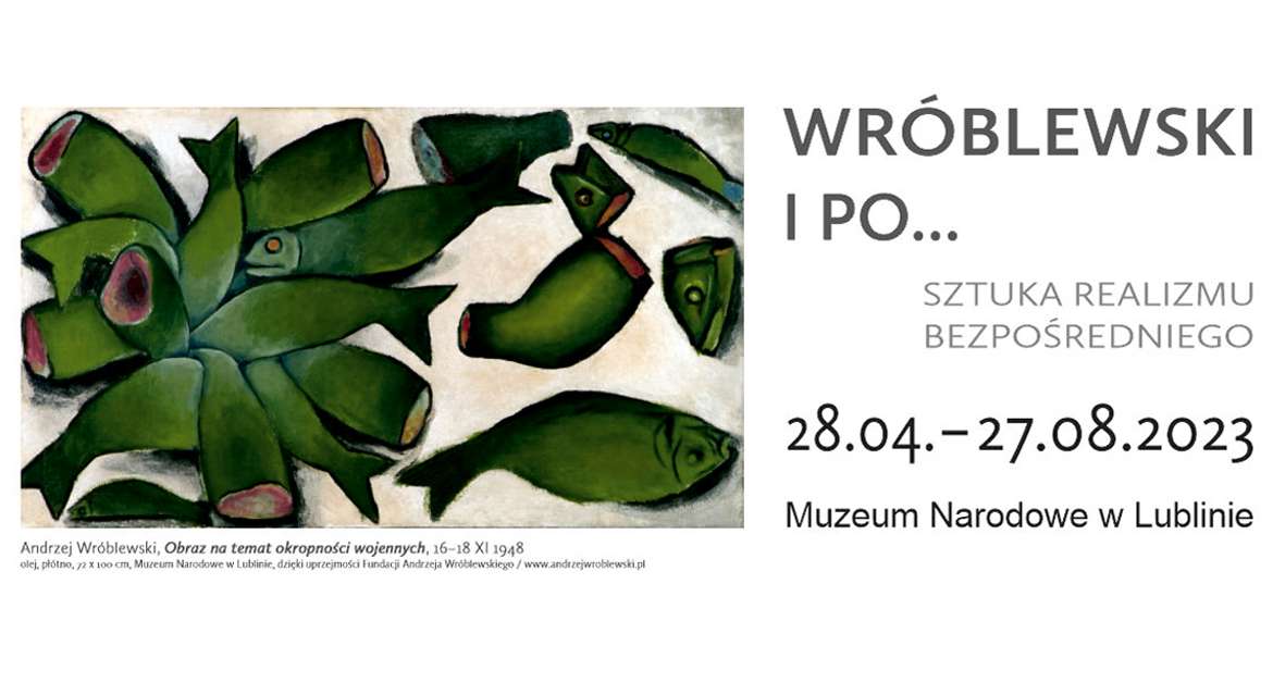 Wróblewski i po… Sztuka realizmu bezpośredniego, wystawa, realizm, sztuka polska, niezła sztuka