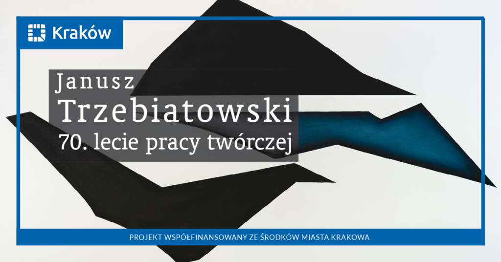 Janusz Trzebiatowski. 70. lecie pracy twórczej, wystawa, sztuka polska, sztuka współczesna, malarstwo, grafika, niezła sztuka