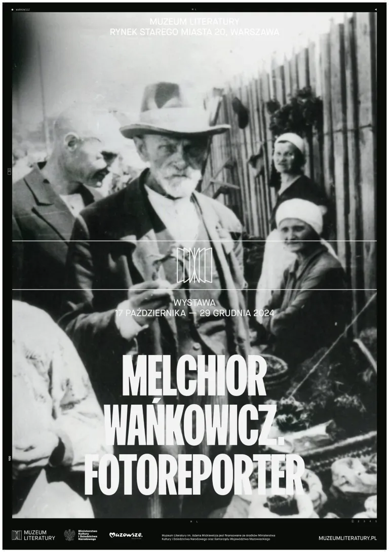 Melchior Wańkowicz. Fotoreporter, wystawa, fotografia, literatura, niezła sztuka