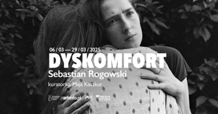 Sebastian Rogowski, Dyskomfort, wystawa, fotografia, sztuka polska, sztuka współczesna, niezła sztuka