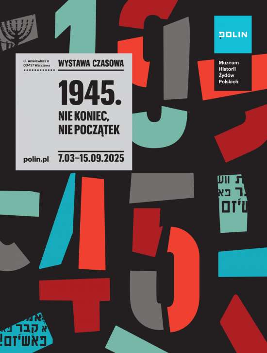 1945, nie koniec nie początek, wystawa, II wojna światowa, historia, fotografie, Żydzi, świadectwo, sztuka współczesna, Muzeum Polin, sztuka XX wieku, niezła sztuka