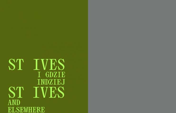 St Ives i gdzie indziej, wystawa, Muzeum Sztuki w Łodzi, niezła sztuka