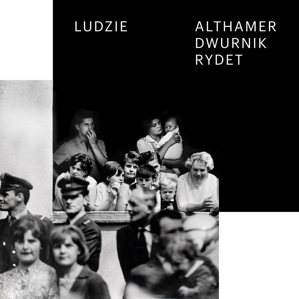 Edward Dwurnik, Zofia Rydet, Paweł Althamer. Ludzie, wystawa, fotografia, lportret, społeczeństwo, klisza, sztuka polska, sztuka współczesna, niezła sztuka