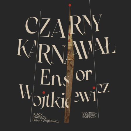 Czarny karnawał. Ensor/ Wojtkiewicz, wystawa, malarstwo, sztuka polska, sztuka współczesna, niezła sztuka