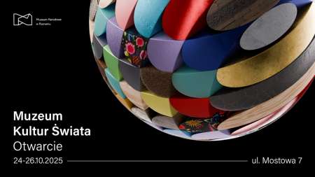 Otwarcie Muzeum Kultur Świata, wystawa, muzeum, antropologia, etnografia, wystawy, niezła sztuka