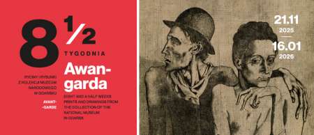 Osiem i pół tygodnia. Awangarda, wystawa, sztuka współczesna, sztuka XX w., malarstwo, rzeźba, niezła sztuka