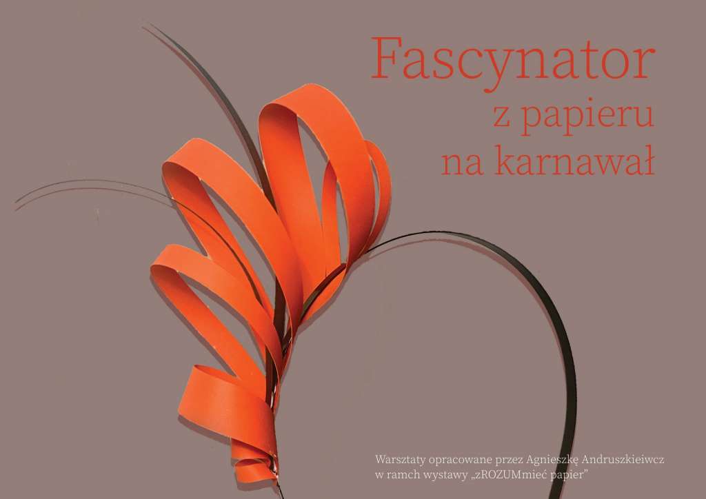 zROZUMieć papier. Wystawa twórczości Agnieszki Andruszkiewicz, wystawa, sztuka współczesna, sztuka polska, papier, rękodzieło, karton, tektura, niezła sztuka