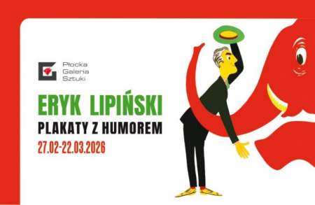 Eryk Lipiński – plakaty z humorem wystawa, plakaty, humor, grafika, ilustracja, niezła sztuka