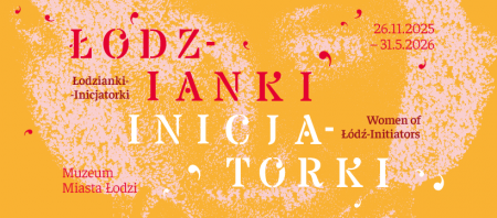 Łodzianki-Inicjatorki, wystawa, sztuka polska, sztuka XX w., malarstwo, grafika, rzeźba, niezła sztuka