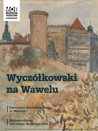 Wyczółkowski na Wawelu, wystawa, sztuka polska, młoda polska, realizm, sztuka XX w., malarstwo, niezła sztuka