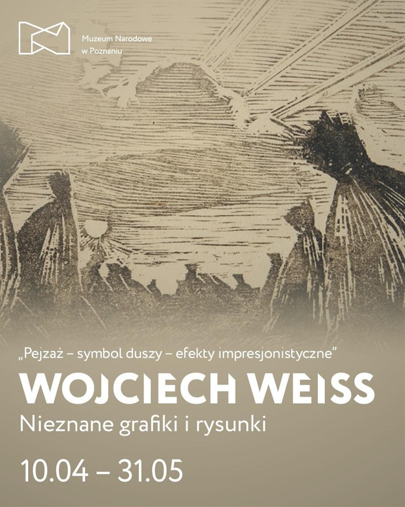 Wojciech Weiss. Nieznane grafiki, wystawa, grafiki, sztuki polska, sztuka XX w., drzeworyt, niezła sztuka