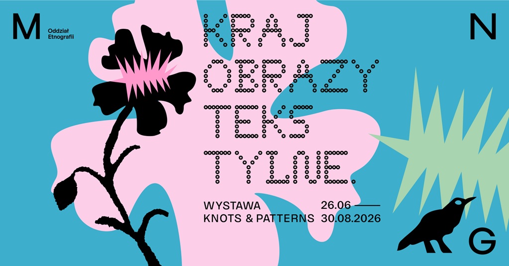 Krajobrazy tekstylne. Wystawa Knots and Patterns, wystawa, materiał, tekstylia, krajobraz, sztuka współczesna, niezła sztuka