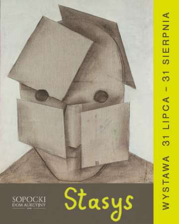 Stasys. Wystawa, malarstwo, sztuka XX w., niezła sztuka