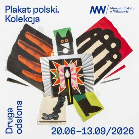 Plakat polski. Kolekcja | odsłona 2, wystawa, plakat, grafika, sztuka polska, niezła sztuka