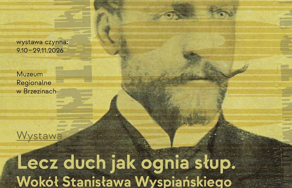Stanisław Wyspiański, wystawa, muzeum, Brzeziny, niezła sztuka