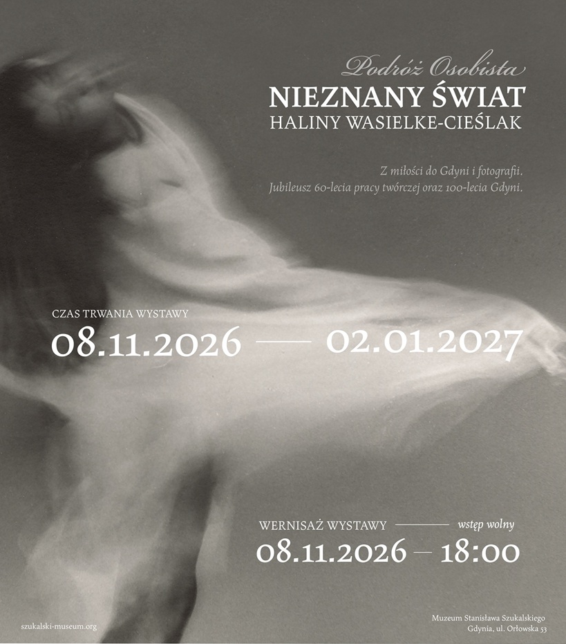 Podróż Osobista. Nieznany Świat Haliny Wasielke-Cieślak, wysatwa, fotografia, sztuka współczesna, niezła sztuka, sztuka polska