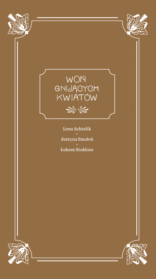 Lena Achtelik, Justyna Smoleń i Łukasz Stokłosa. Woń gnijących kwiatów, wystawa, malarstwo, sztuka użytkowa, porcelana ceramika, sztuka polska, sztuka współczesna, niezła sztuka